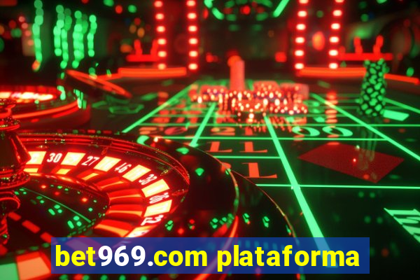 bet969.com plataforma